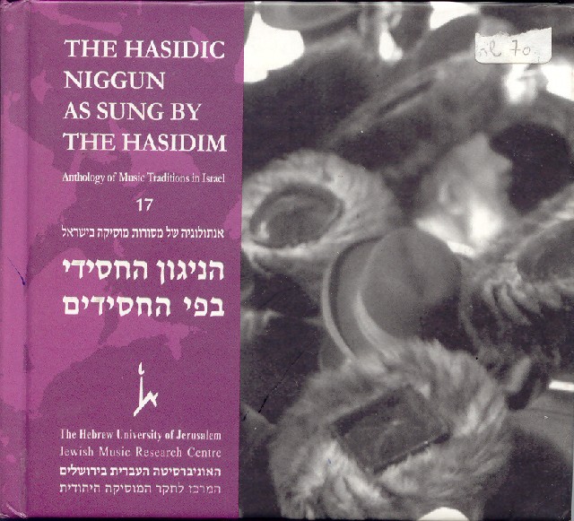 The Hasidic Niggun as Sung by the Hasidim