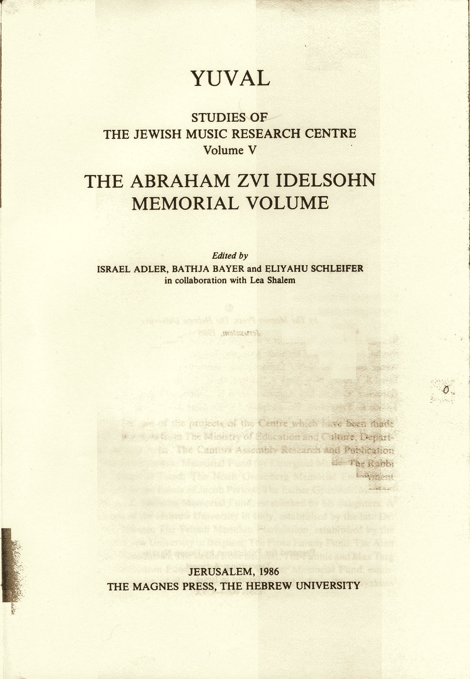 Yuval - Studies of the Jewish Music Research Center, vol. 5 - The Abraham Zvi Idelsohn Memorial Volume