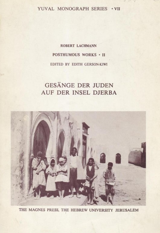 Gesaenge de Juden auf der Insel Djerba (Posthumous Works, II)