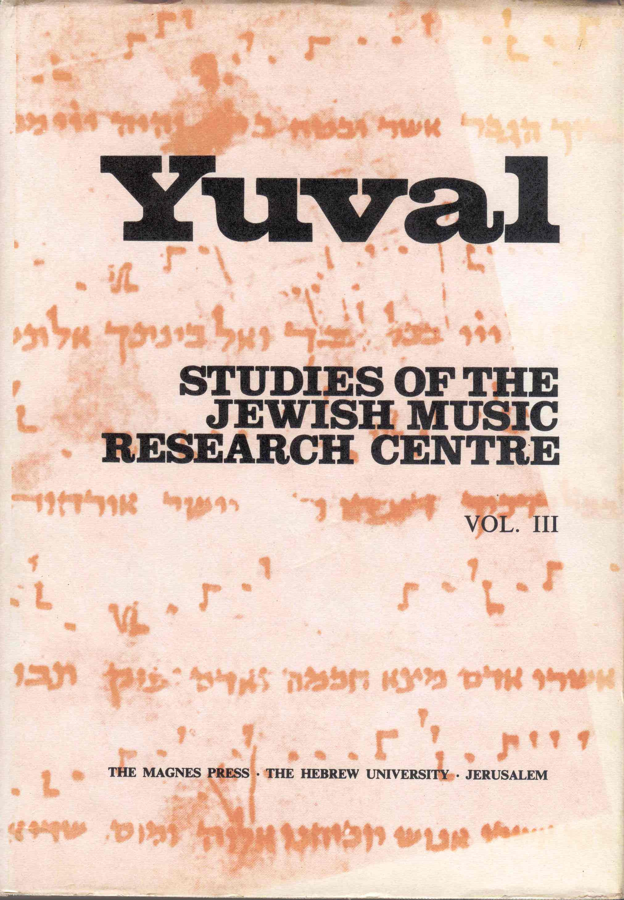 Yuval - Studies of the Jewish Music Research Center, vol. 3