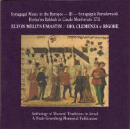 Synagogue Music in the Baroque Vol. 3 - Dio, Clemenza e Rigore