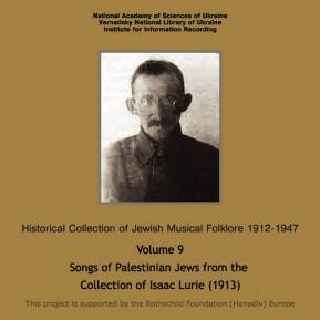 Songs of Palestinian Jews from the Collection of Isaac Lurie