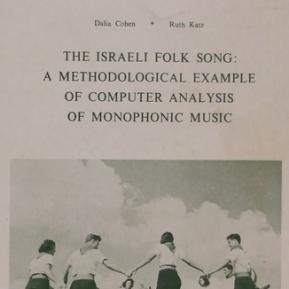 The Israeli Folk Song: A Methodological Example of Computer Analysis of Monophonic Music