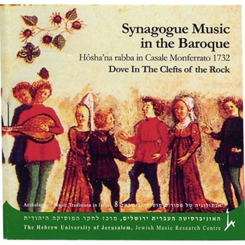 Synagogue Music in the Baroque Vol. 2 - Dove in the Clefts of the Rock